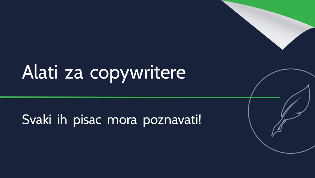 10 alata za copywritere koje svaki pisac mora poznavati