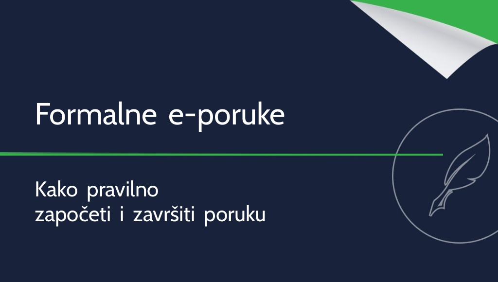 Formalni pozdravi u e-porukama – kako ih pravilno koristiti?