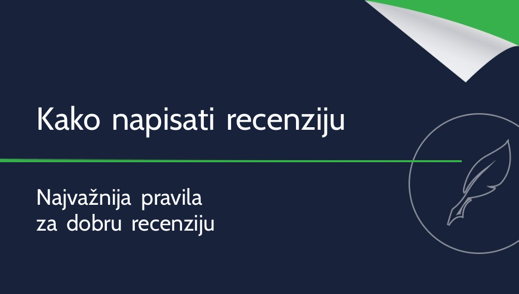 Kako napisati recenziju? Najvažnija pravila